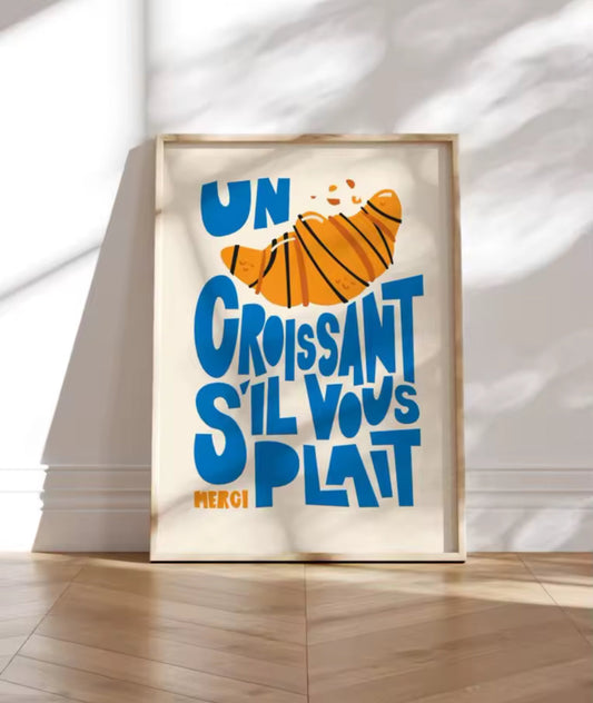 Affiche croissant décoration murale cuisine design typographique